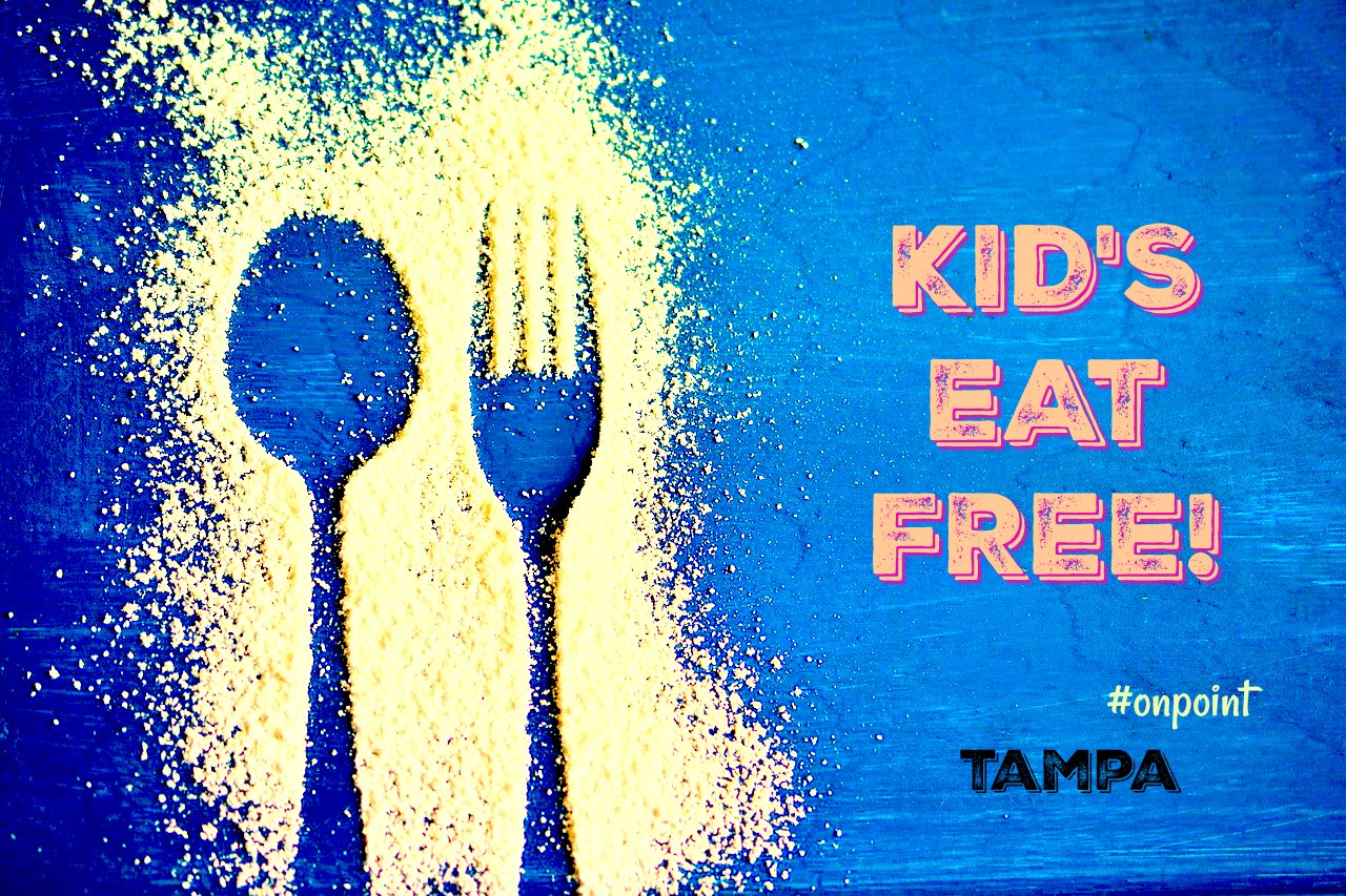 Featured image for “Kids Eat Free in Tampa Bay”