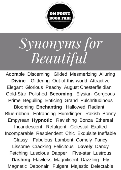 Synonyms for Beautiful for Writers – On Point Executive Center